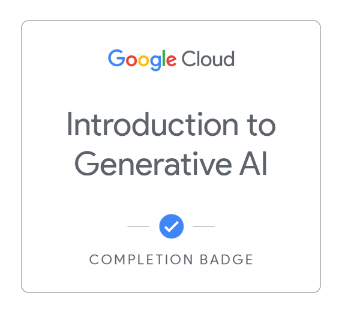 Google Cloud – Introduction to Generative AI